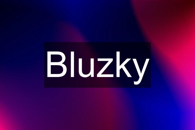 Bluzky