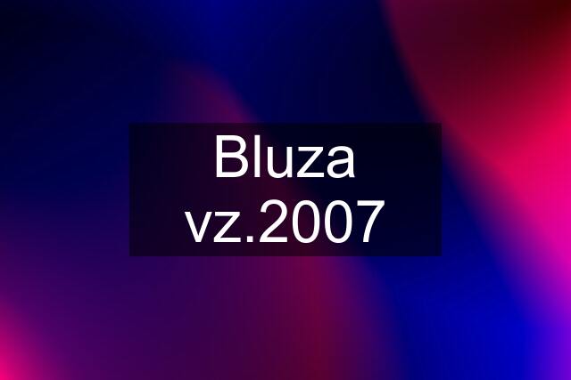 Bluza vz.2007