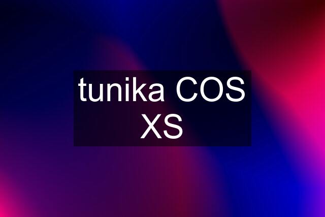 tunika COS XS