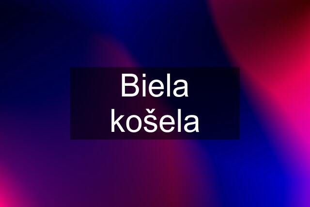 Biela košela