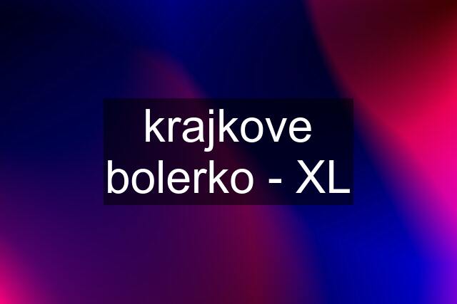 krajkove bolerko - XL