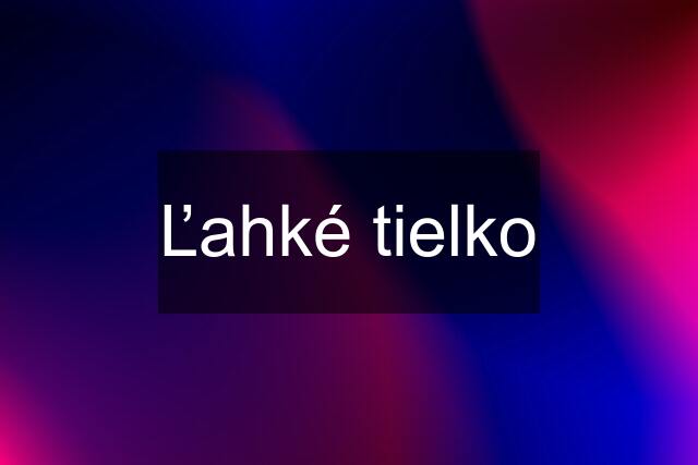 Ľahké tielko