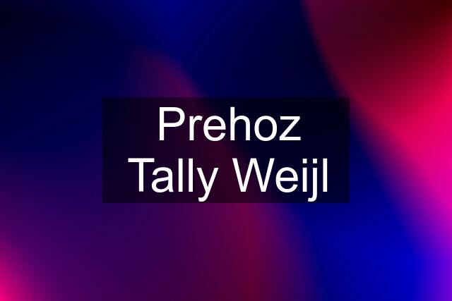 Prehoz Tally Weijl