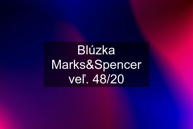 Blúzka Marks&Spencer veľ. 48/20