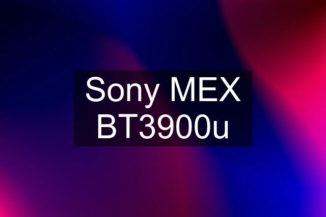 Sony MEX BT3900u