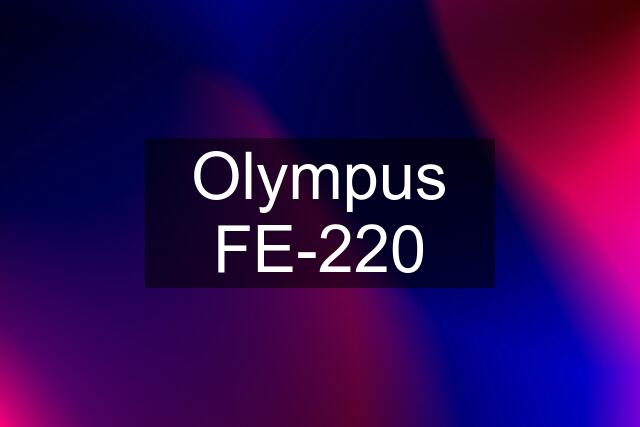 Olympus FE-220