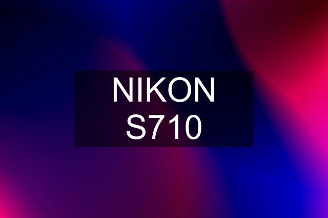 NIKON S710