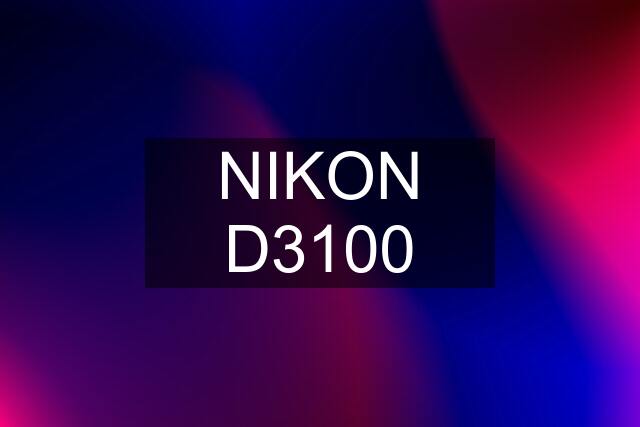 NIKON D3100