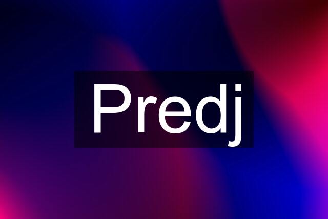 Predj