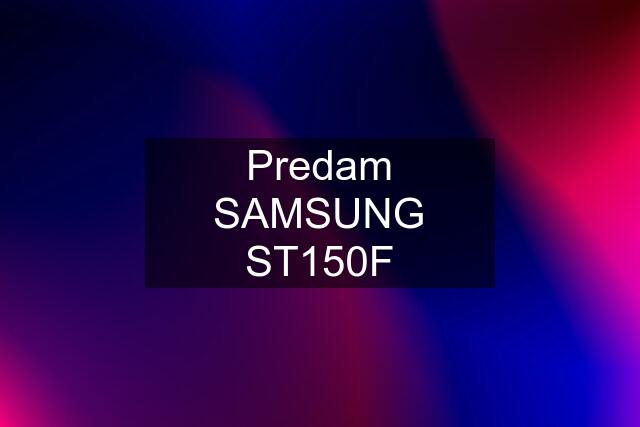 Predam SAMSUNG ST150F