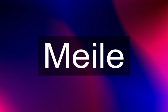 Meile