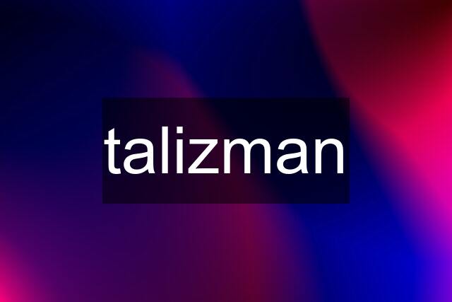 talizman