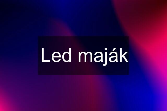 Led maják