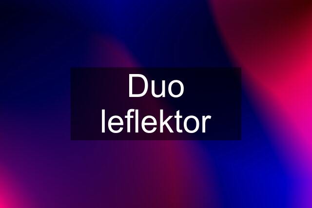 Duo leflektor