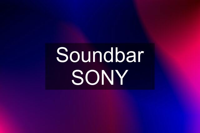 Soundbar SONY