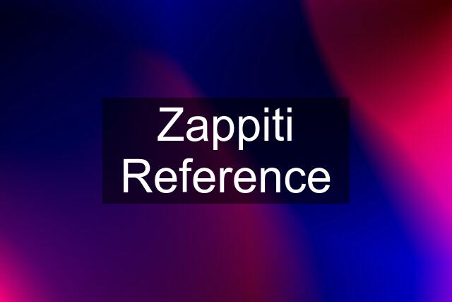 Zappiti Reference