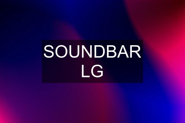 SOUNDBAR LG