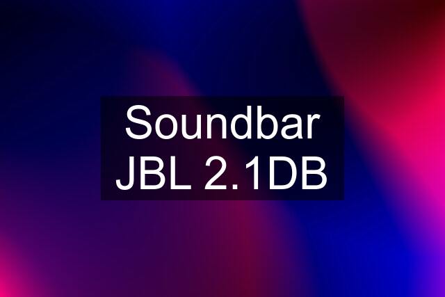 Soundbar JBL 2.1DB
