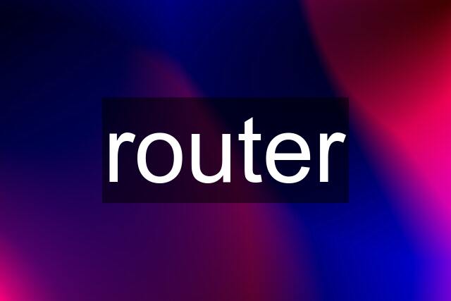 router