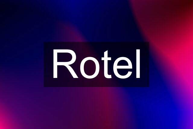 Rotel