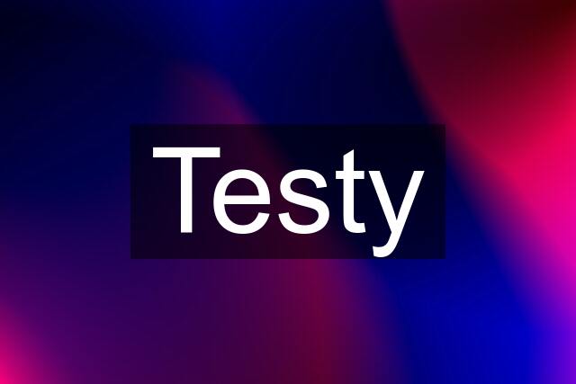 Testy