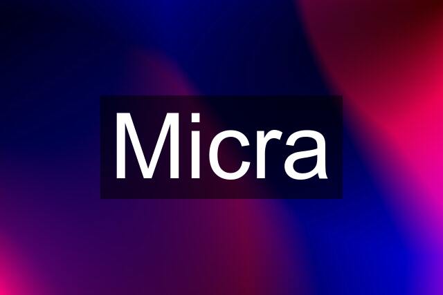 Micra