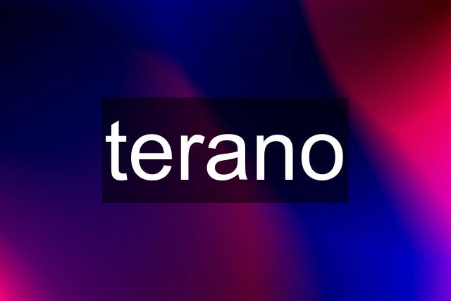 terano