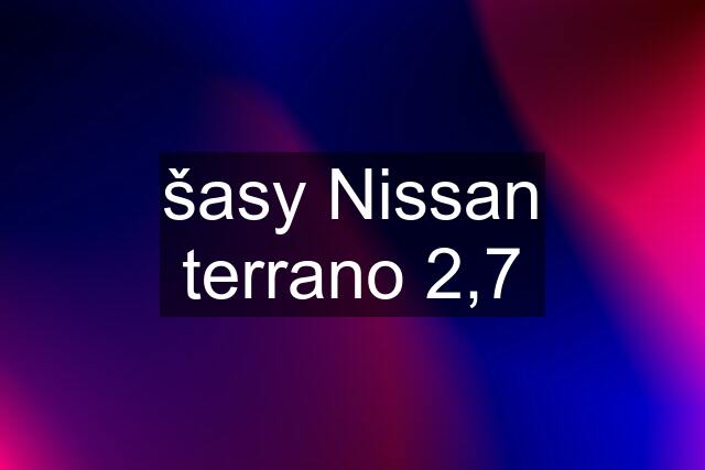 šasy Nissan terrano 2,7