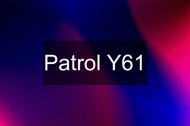 Patrol Y61