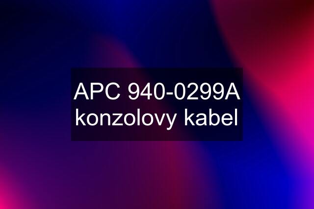 APC 940-0299A konzolovy kabel