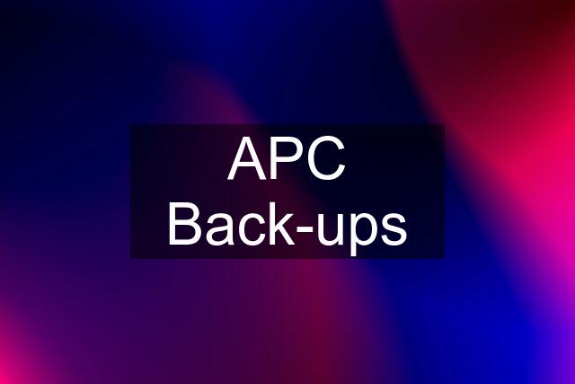 APC Back-ups
