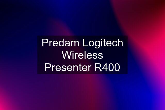 Predam Logitech Wireless Presenter R400