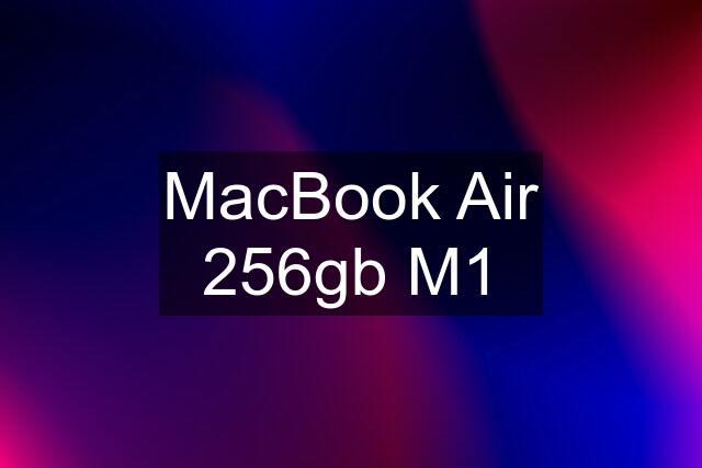 MacBook Air 256gb M1