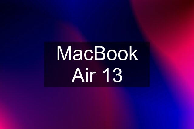 MacBook Air 13