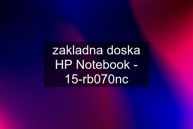 zakladna doska HP Notebook - 15-rb070nc