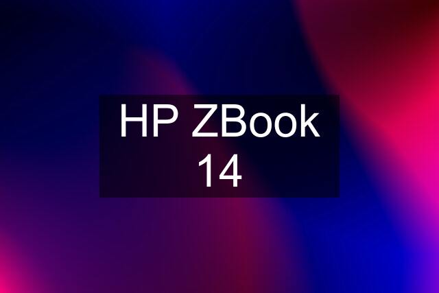 HP ZBook 14