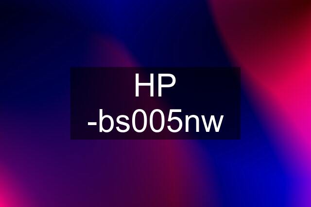 HP -bs005nw