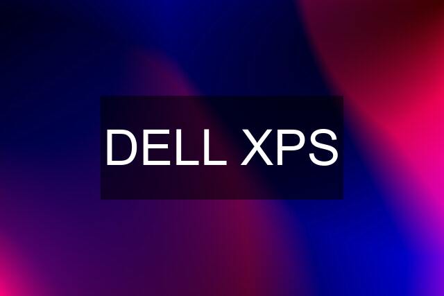 DELL XPS