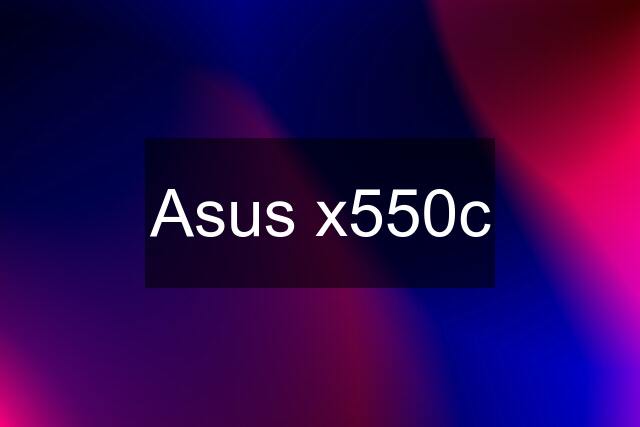 Asus x550c