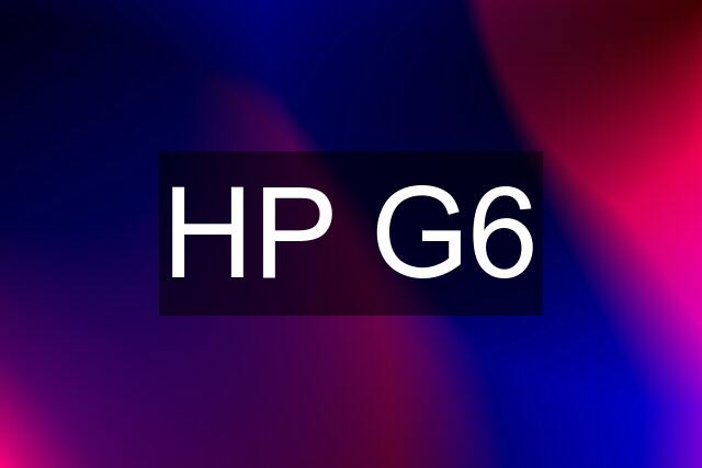 HP G6