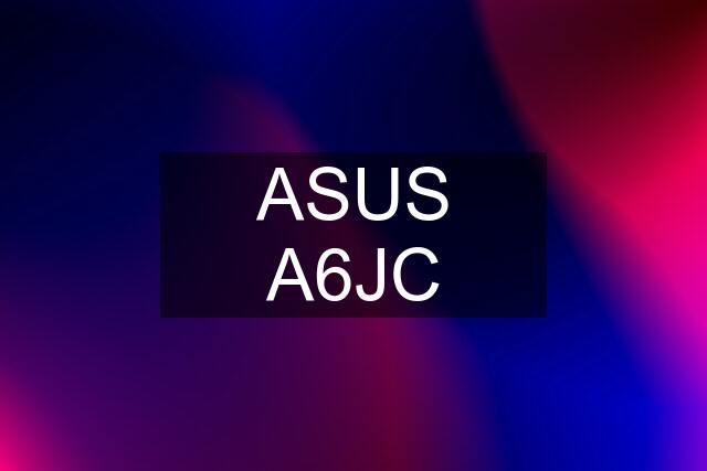 ASUS A6JC