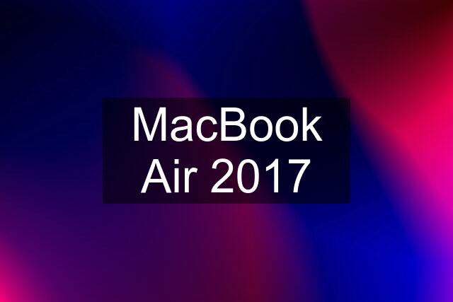 MacBook Air 2017