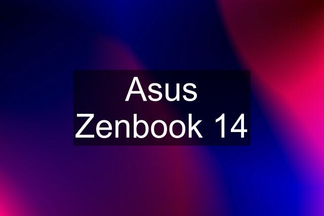 Asus Zenbook 14