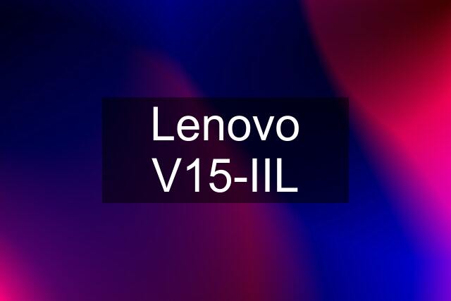 Lenovo V15-IIL