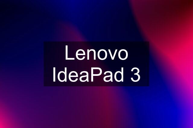 Lenovo IdeaPad 3