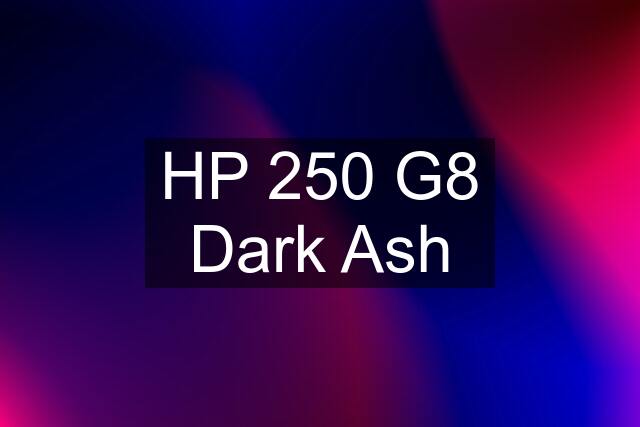 HP 250 G8 Dark Ash