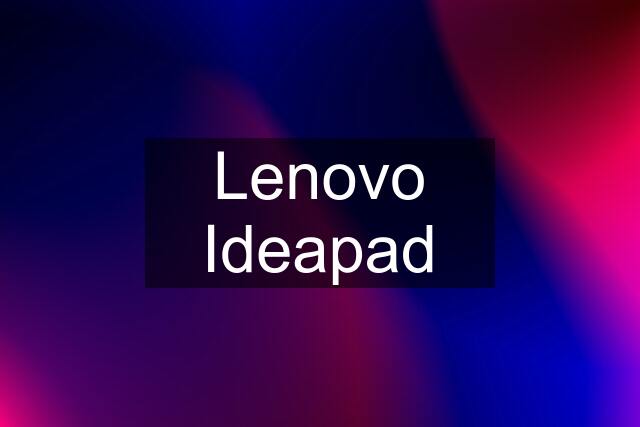 Lenovo Ideapad