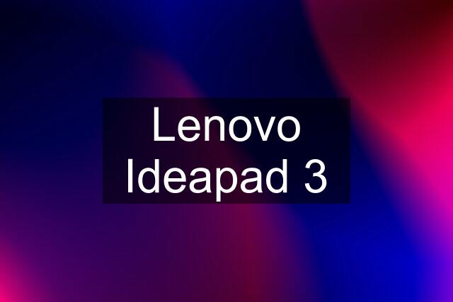 Lenovo Ideapad 3