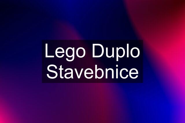 Lego Duplo Stavebnice