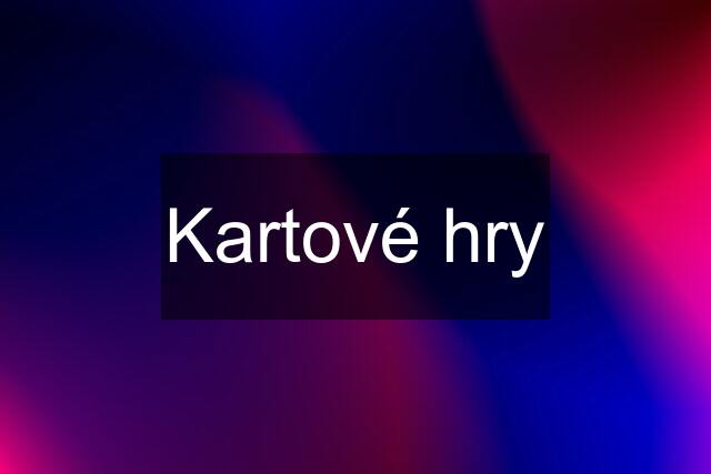 Kartové hry